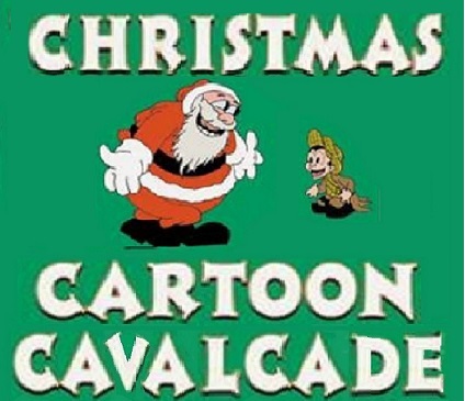 Christmas Cartoon Cavalcade, ChristmasCartoonCavalcade.com
